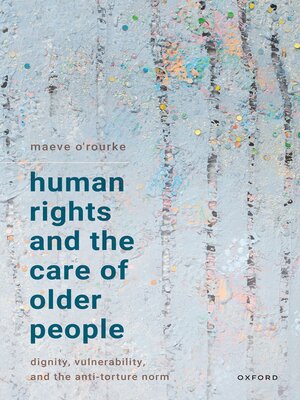 cover image of Human Rights and the Care of Older People